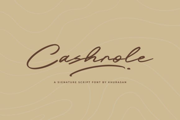 Cashrole: A Script Font for Elegant Handmade Creations