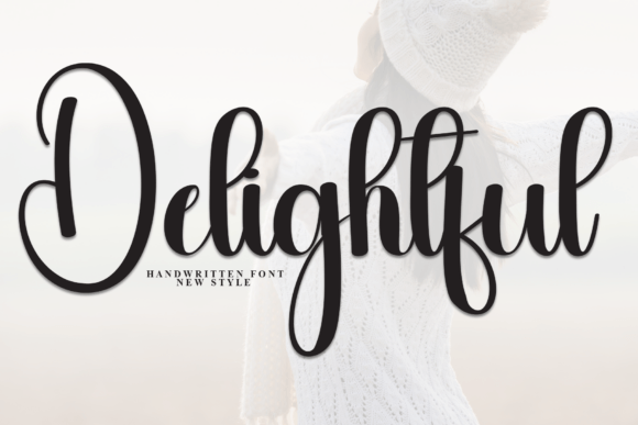 Delighful: The Font That Elevates Every Campaign