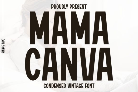 Mama Canva: A Timeless Sans Serif for Editorial Design