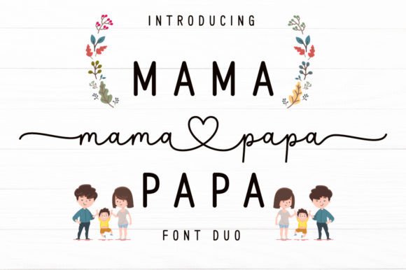 Mama Papa Duo: A Delicate Script Font for Elegant Branding