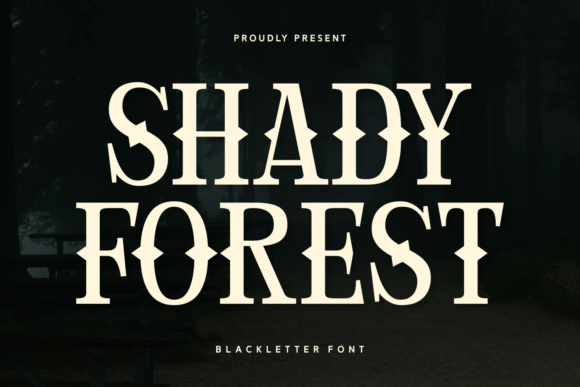 Shady Forest: A Font That Adds Mystery and Magic to Your Creations