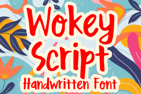 Wokey Script: The Perfect Font for Small Business Branding